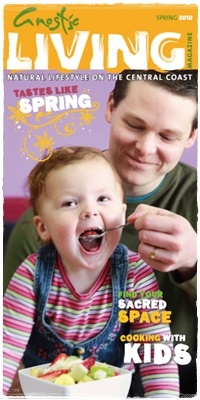 Gnostic Living Magazine Issue 3 Central Coast Tourist Magazine