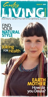 Gnostic Living Magazine Issue 7 Central Coast Tourist Magazine